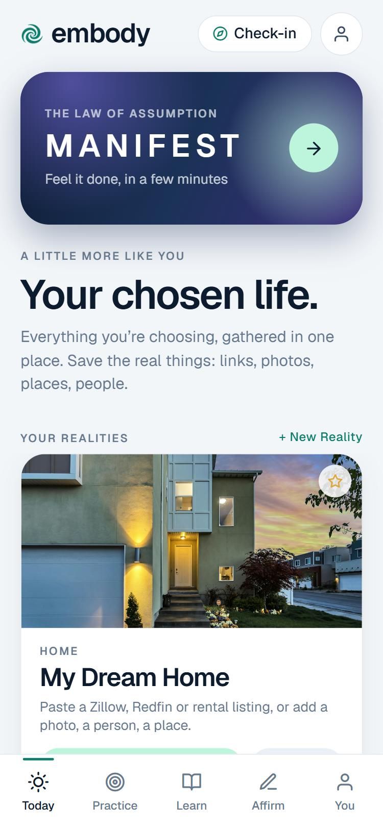 The Today screen in Embody: the Manifest card and a Reality called My Dream Home